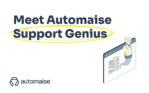 Automaise Support Genius - Chrome Extension - AI Tool Ocean