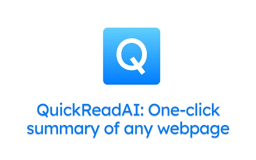 QuickRead AI - Chrome Extension - AI Tool Ocean